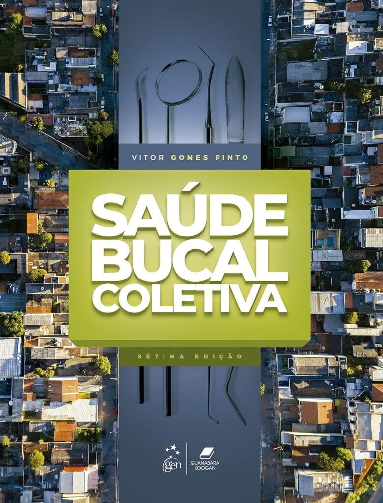Livro Saúde Bucal Coletiva - Gomes Pinto